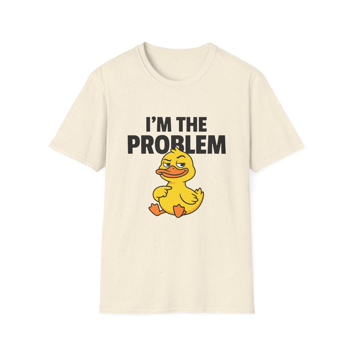 I’m The Problem Duck T-Shirt — Funny Cartoon Duck Graphic Tee