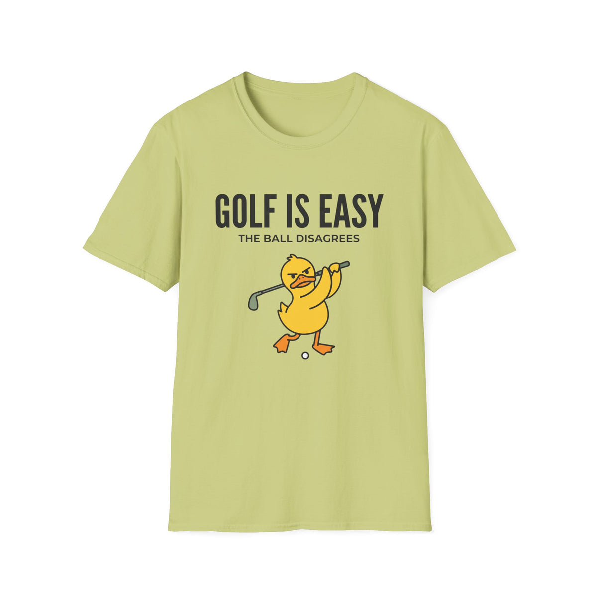 Golf Is Easy T-Shirt — Funny Golf Duck Graphic Tee
