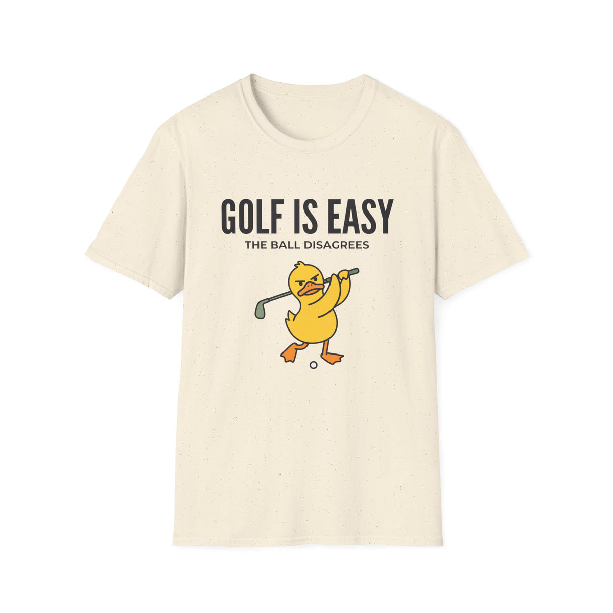 Golf Is Easy T-Shirt — Funny Golf Duck Graphic Tee