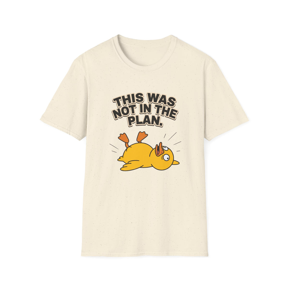 This Was Not In The Plan T-Shirt — Funny Falling Duck Graphic Tee