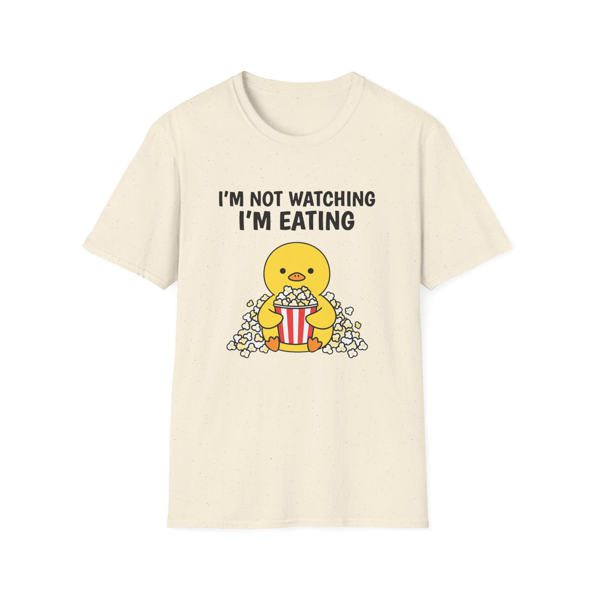 I'm Not Watching I'm Eating T‑Shirt — Cute Popcorn Chick Funny Snack Lover Tee