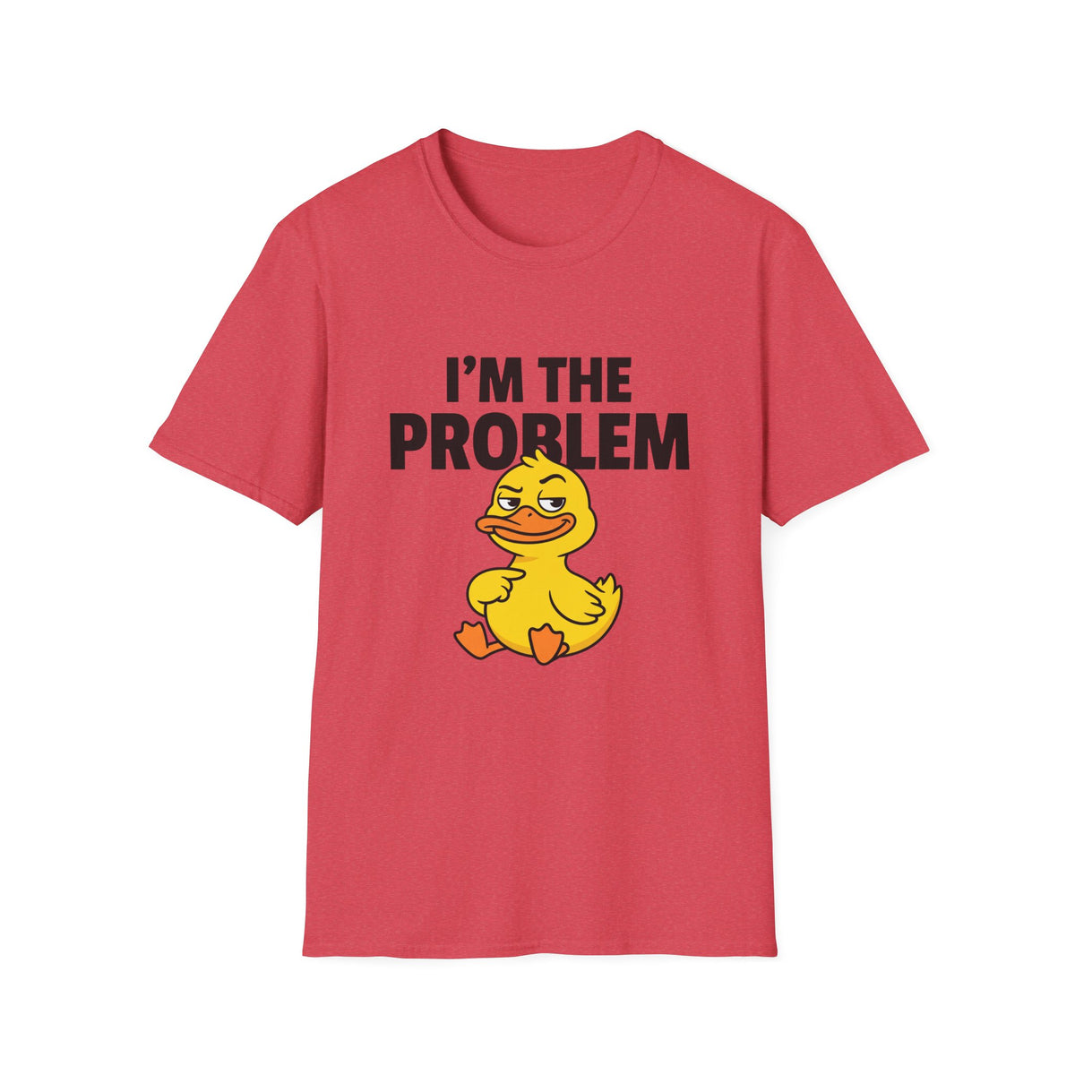 I’m The Problem Duck T-Shirt — Funny Cartoon Duck Graphic Tee