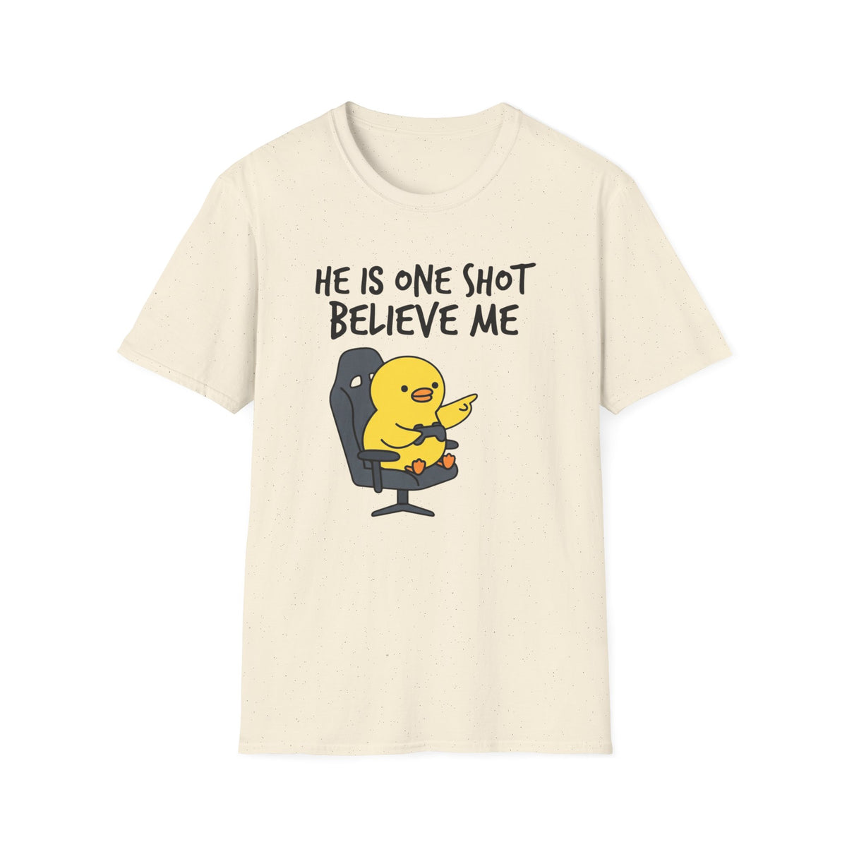 One Shot Believe Me Tee — Cute Yellow Chick Graphic T-Shirt