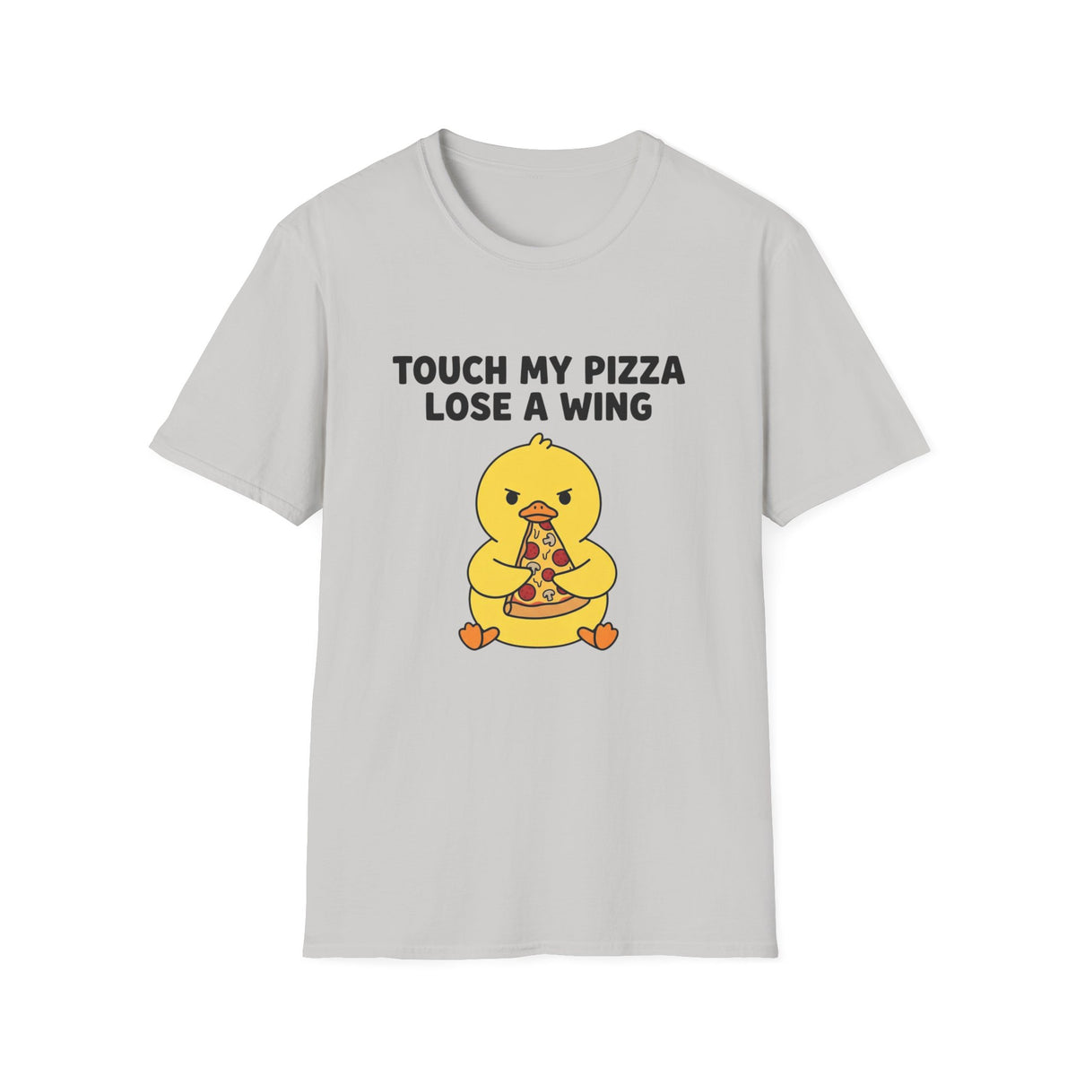 Touch My Pizza Lose a Wing T-Shirt — Funny Pizza Chick Graphic Tee