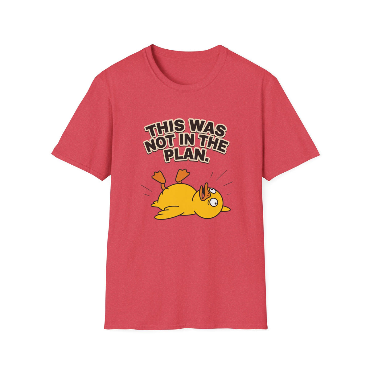 This Was Not In The Plan T-Shirt — Funny Falling Duck Graphic Tee