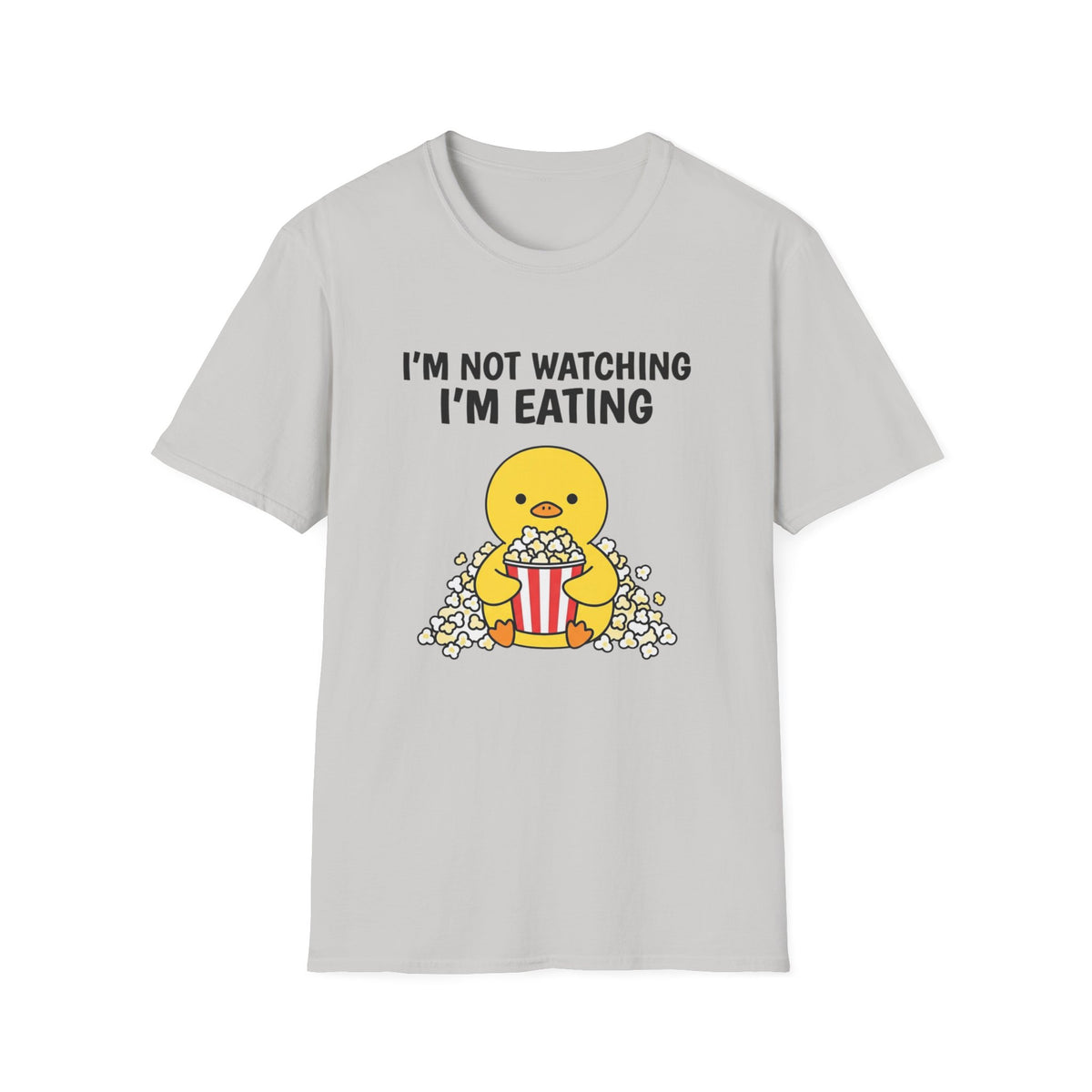 I'm Not Watching I'm Eating T‑Shirt — Cute Popcorn Chick Funny Snack Lover Tee