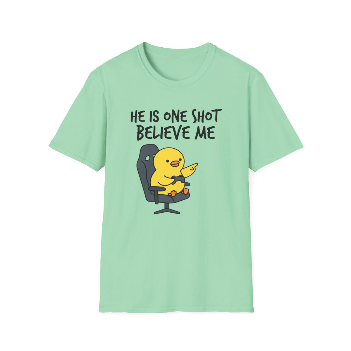 One Shot Believe Me Tee — Cute Yellow Chick Graphic T-Shirt