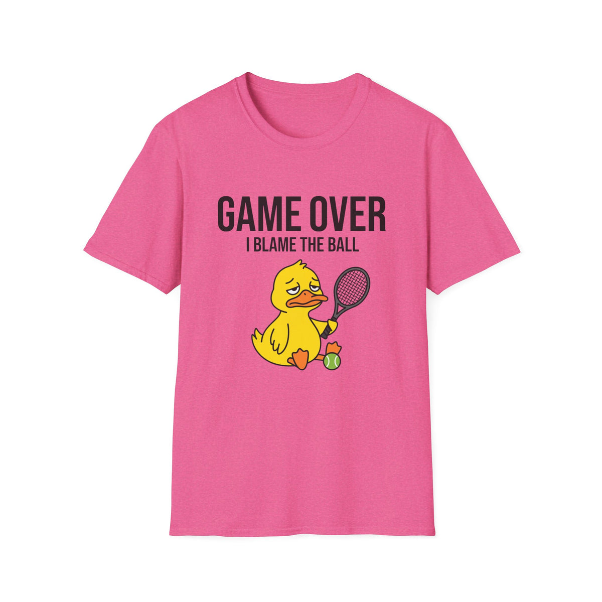Game Over I Blame The Ball Tennis Duck T-Shirt