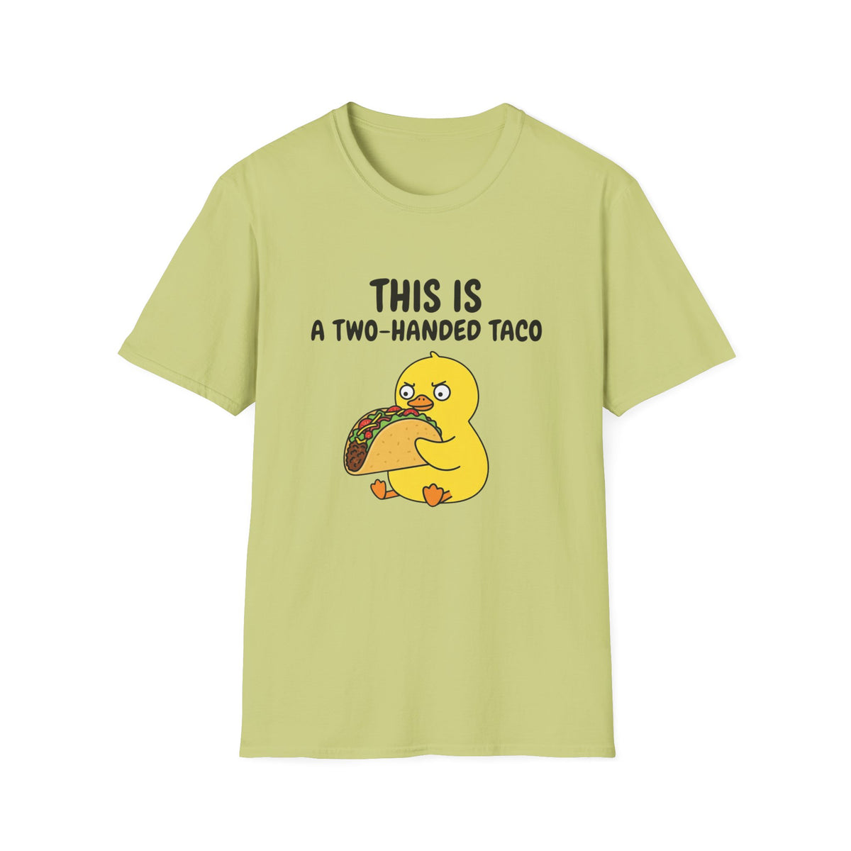 This Is A Two-Handed Taco T-Shirt — Cute Duck Eating Taco Funny Tee