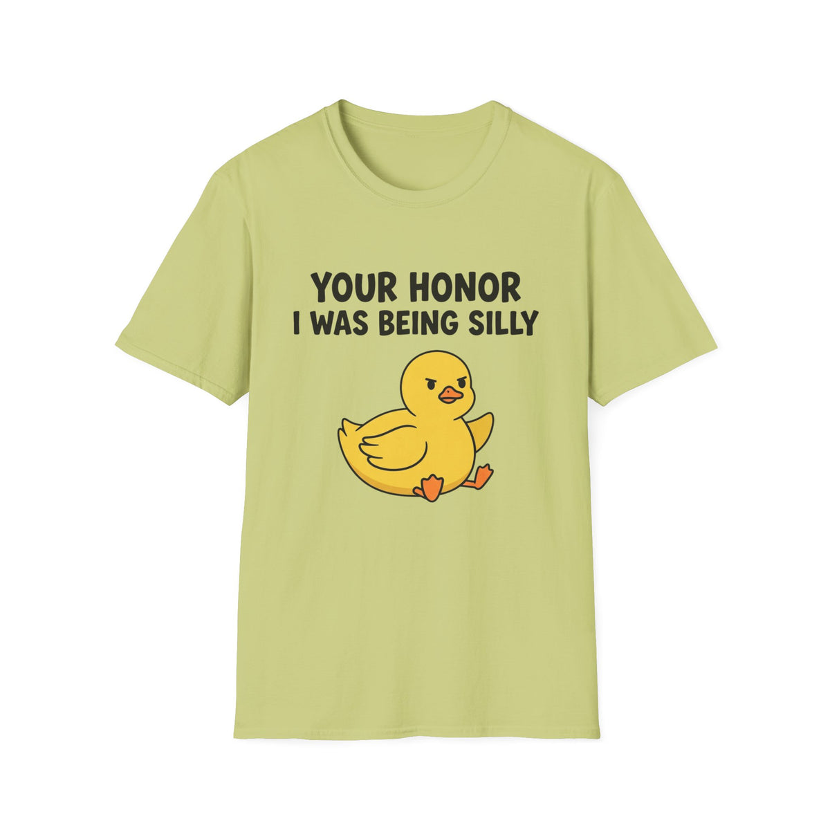 Funny Duck T-Shirt — "Your Honor I Was Being Silly" Cute Yellow Duck Tee