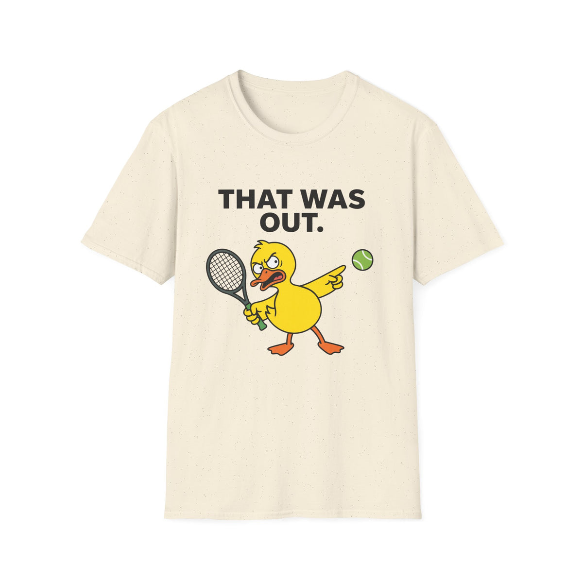 That Was Out Duck Tennis T-Shirt