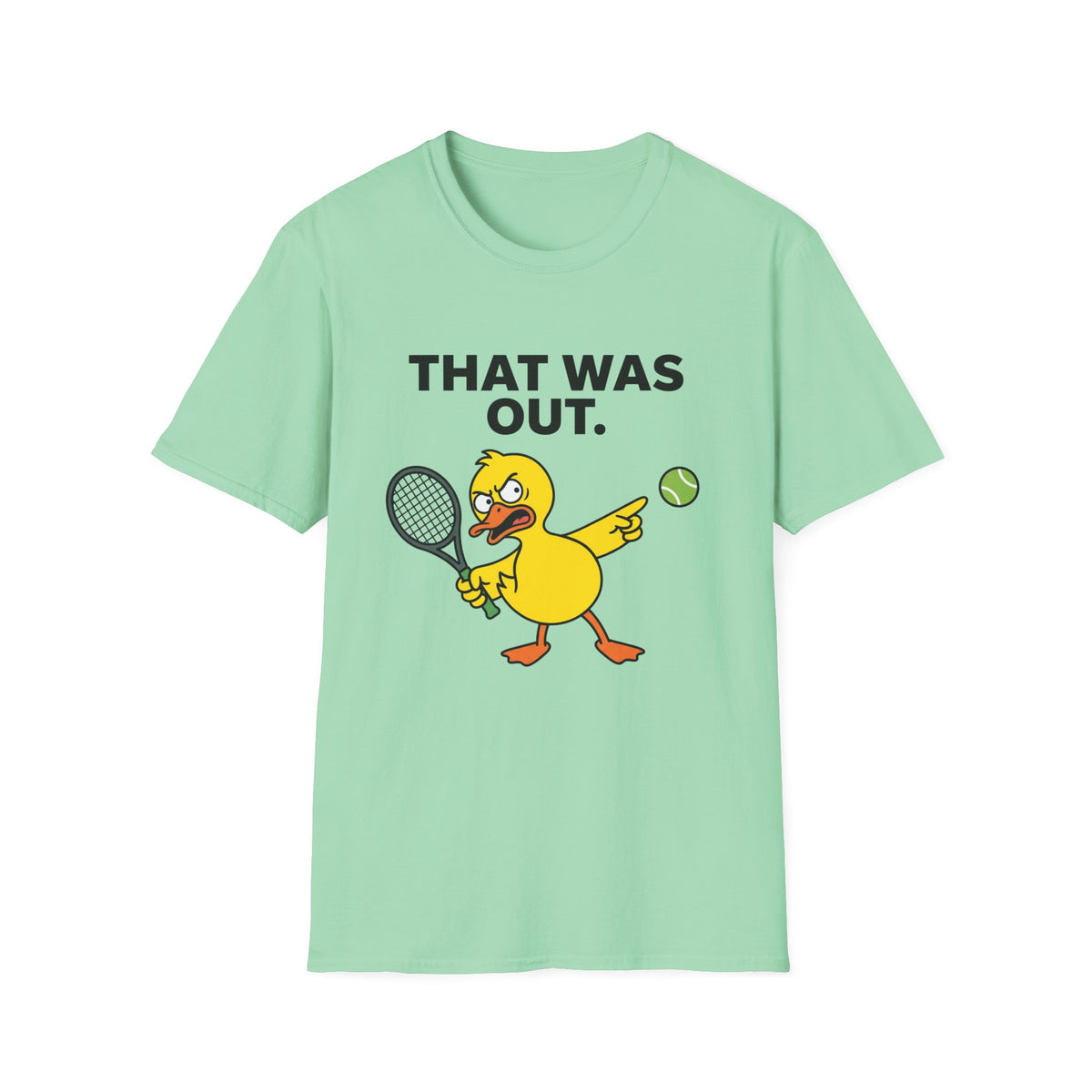 That Was Out Duck Tennis T-Shirt