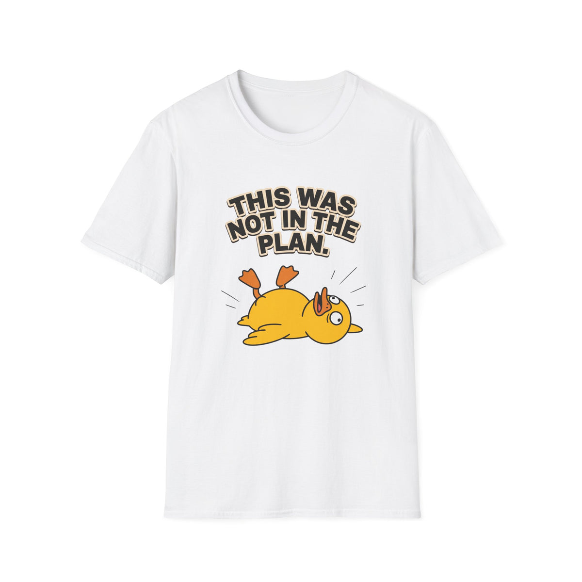 This Was Not In The Plan T-Shirt — Funny Falling Duck Graphic Tee