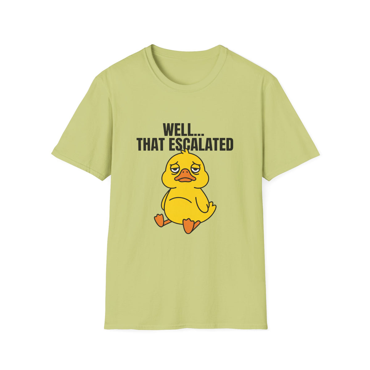 That Escalated Duck T-Shirt — Funny Sad Duck Graphic Tee
