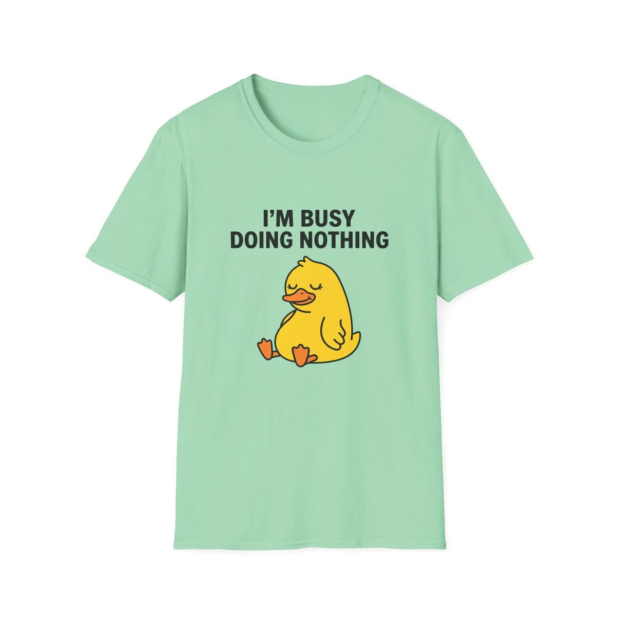 I'm Busy Doing Nothing Duck T-Shirt — Funny Lazy Graphic Tee for Relaxing & Lounging